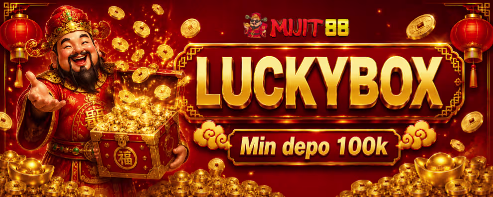 Bonus Luckybox - Mijit88